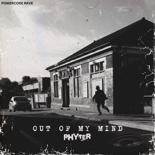 Phyter - Out Of My Mind
