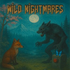 Wild Nightmares