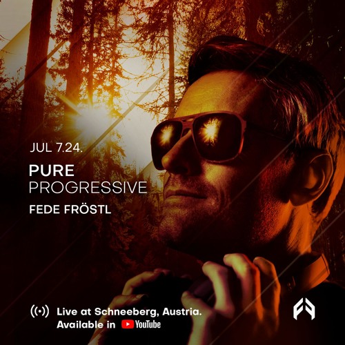 Pure Progressive - Set 7.24 -  Live at Schneeberg, Austria