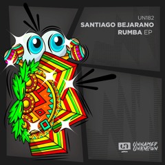 Santiago Bejarano - Rumba (Original Mix) Preview