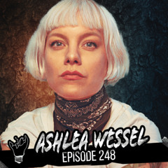 Episode 248 feat Director Ashlea Wessel on THE ART OF HORROR