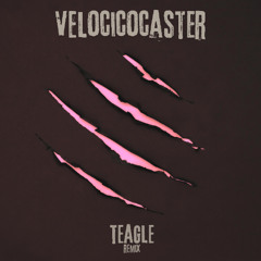 Velocicoaster - Opiuo (Teagle Bootleg)