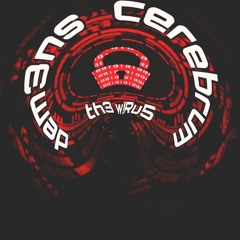 DEM3NS CEREBRUM - TH3 W1RU5