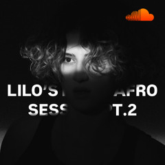 Lilo`s Home Afro session pt.2