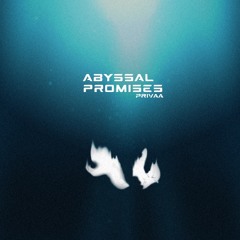 Abyssal Promises