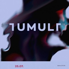 Opening Set @ TUMULT 25.07.2025