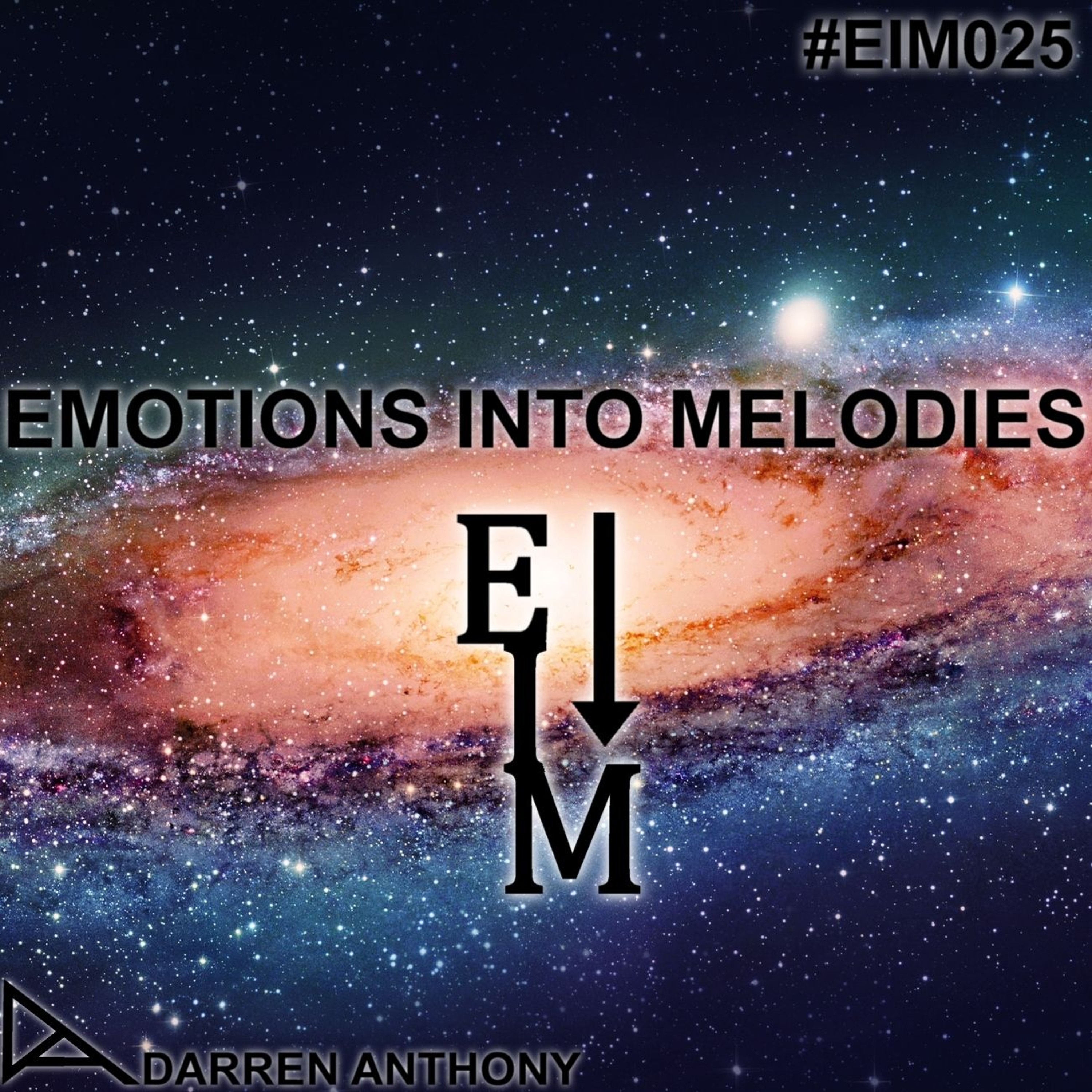 Emotions Into Melodies - Episode 025 episode artwork