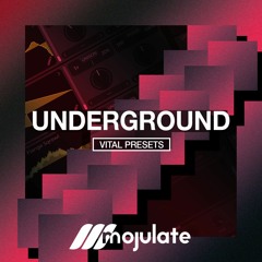 Mojulate | Underground Vital Presets