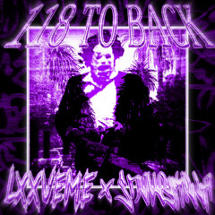 118 TO BACK(feat.LXXVEME)