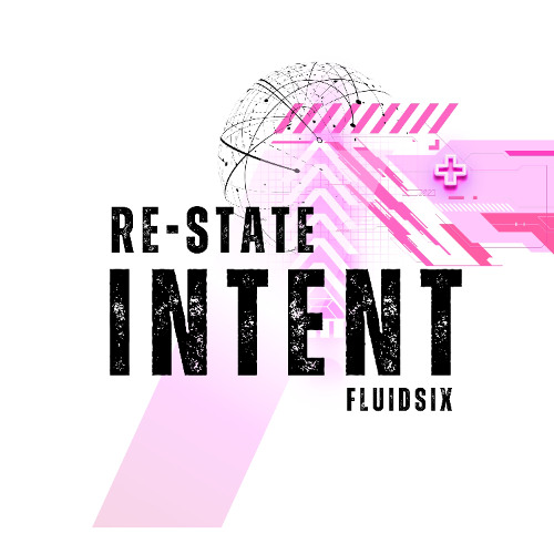 RE-STATE INTENT