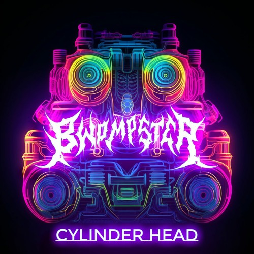 Bwompster - CYLINDER HEAD [FREE DL]