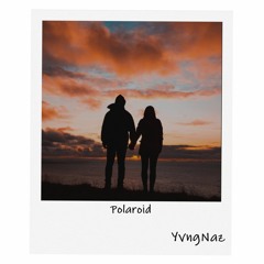 YvngNaz - Polaroid (Prod. Underwood)