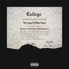 College (feat. Mike Stud)