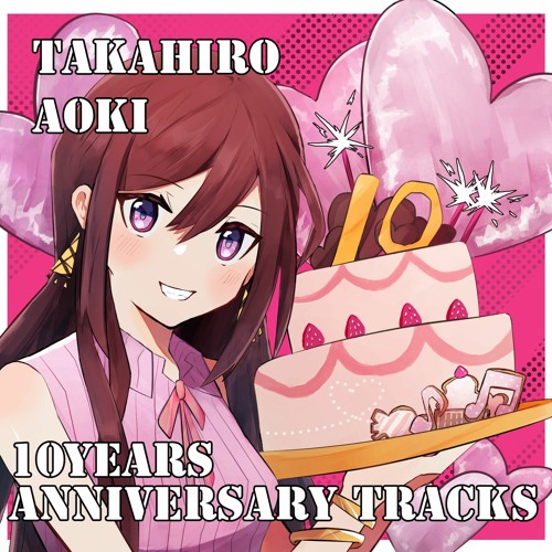 Takahiro Aoki 10years Anniversary 2022 & Remix Tracks (Disc2)(MUZZ110)