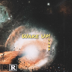 Tlap - Wake Up! (Prod. Mateen)