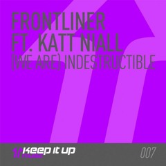 Frontliner & Katt Niall - (We Are) Indestructible (Doughboy Remix) ✅FREE DOWNLOAD✅