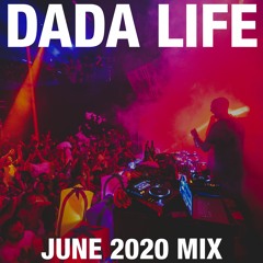 Dada Land June 2020 Mix