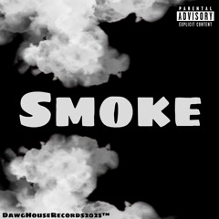 Smoke [E]