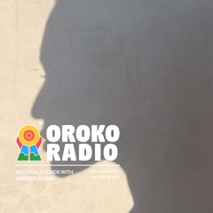 Visceral Sounds - Oroko Radio 01