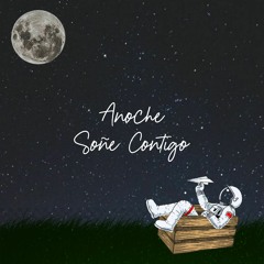 Anoche Soñe Contigo - Sheik