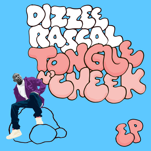 Stream Dizzee Rascal | Listen to TONGUE N' CHEEK playlist online