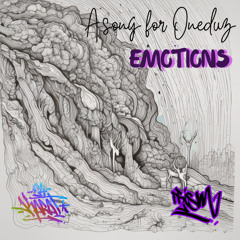 Dee Jay Prism - Emotions (A Song for Oneduz) EOOM