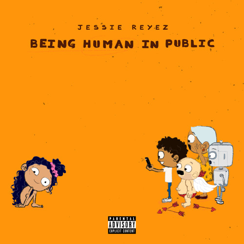 Stream Jessie Reyez | Listen to Being Human In Public playlist