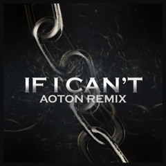 If I Can't (Remix)