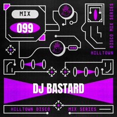 HD Mix #099 - DJ Bastard