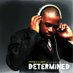 Determined (To Go On)