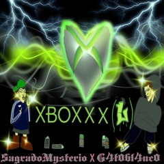 XBOXXX(L) Sagrado Mysterio ft. G4t0bl4nc0