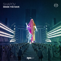 Shapov - Inside The Rave (Extended Mix)
