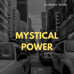 Mystical Power