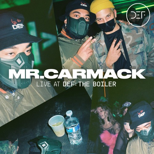 MR. CARMACK (LIVE DJ SET) @ DEF: THE BOILER