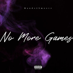 No More Games