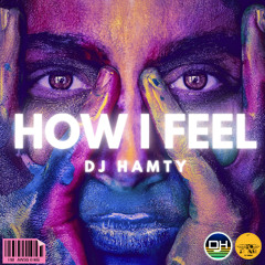 How I Feel (Vocal Edit)
