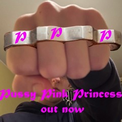 Pussy Pink Princess
