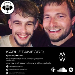 #MW16 | Karl Staniford | Journey that began with my brothers suicide