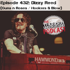 Episode 432 - Dizzy Reed (Guns n Roses / Hookers & Blow)