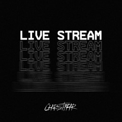 CHRSTPHR - Live Stream