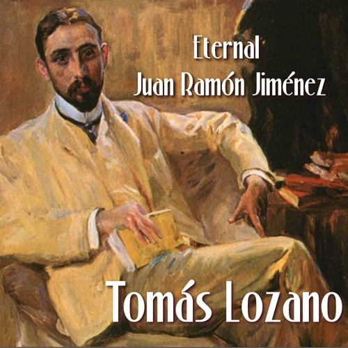 Eternal Juan Ramón Jiménez