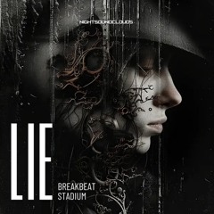 Lie Stadium BreakBeat