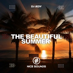 DJ JEDY - The Beautiful Summer