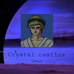 crystal castles - Leni