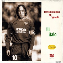 17: Lil Italo (by LEAVEMIERALONE ft: 1Giselle) hosted by Vibram