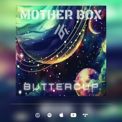 Mother Box - Buttercup