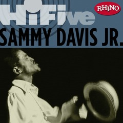 Rhino Hi-Five: Sammy Davis Jr.