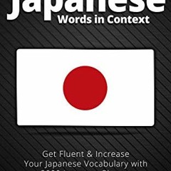 ✔️ Read 2000 Most Common Japanese Words in Context: Get Fluent & Increase Your Japanese Vocabula