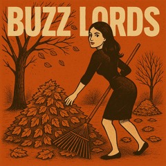 Buzz Lords - Falling