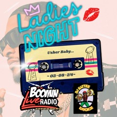 BoominLiveRadio - Usher Baby - 2-8-24